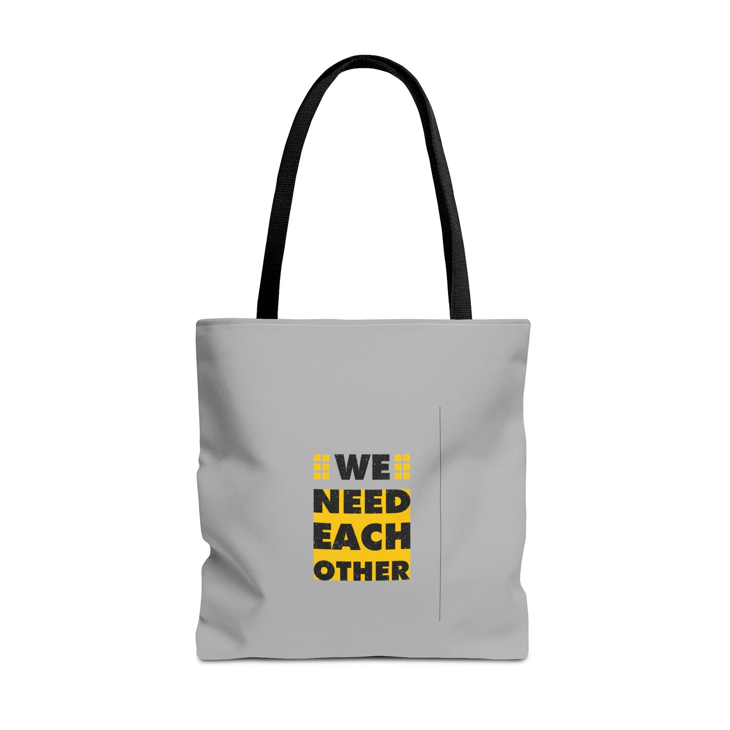 We Need Each Other Tote Bag (AOP)