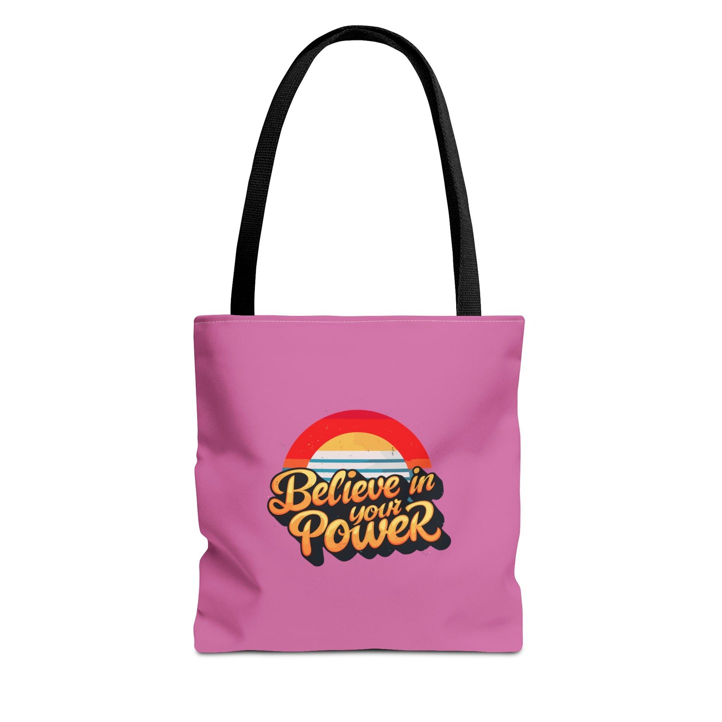Believe In Your Power Tote Bag (AOP)