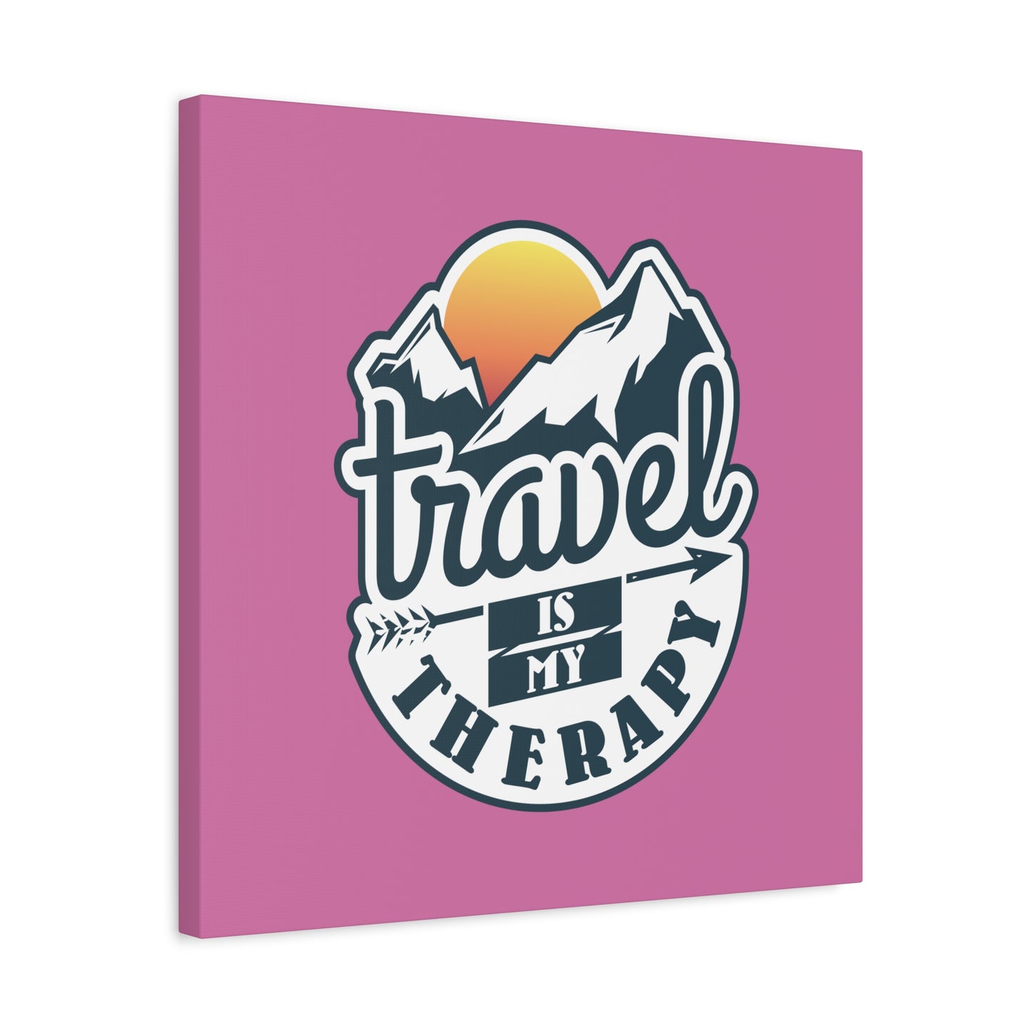 Travel Is My Therapy Matte Canvas, Stretched, 1.25"