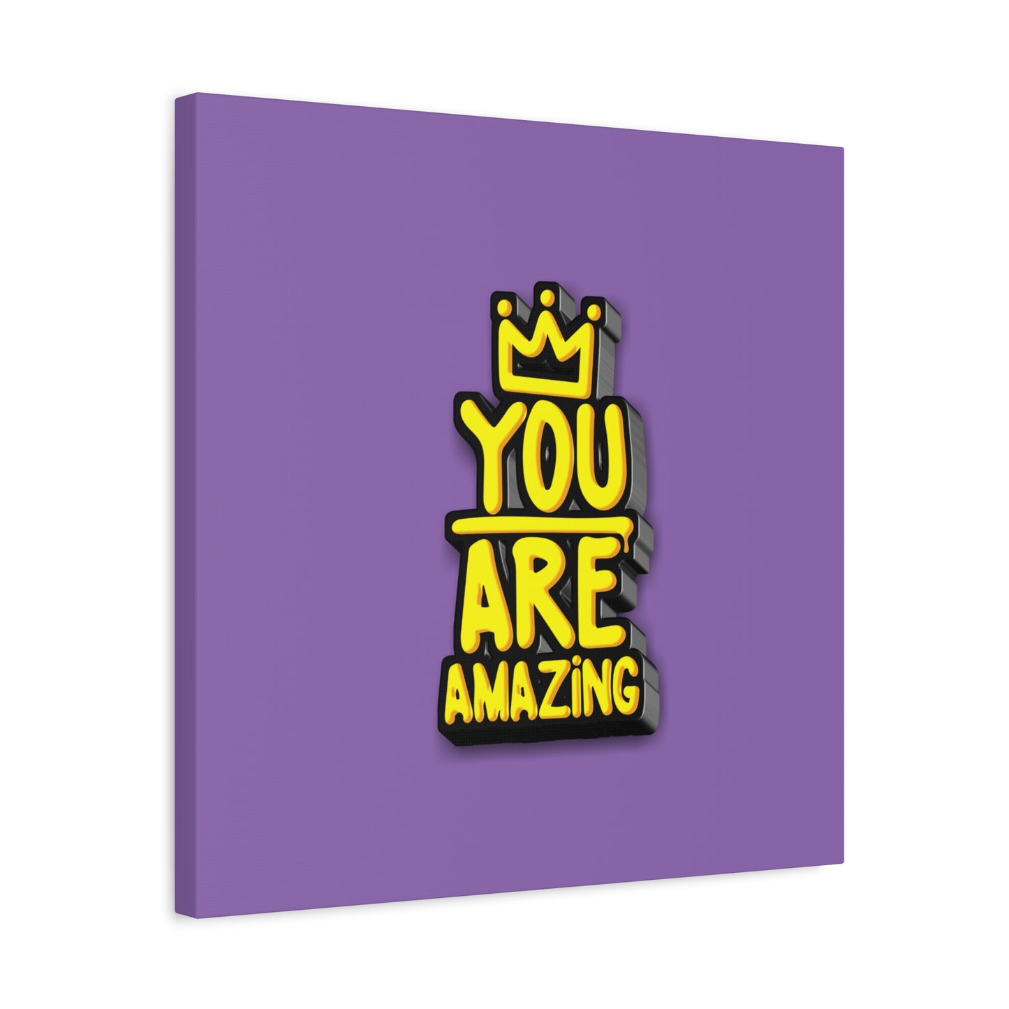 You Are Amazing Matte Canvas, Stretched, 1.25"