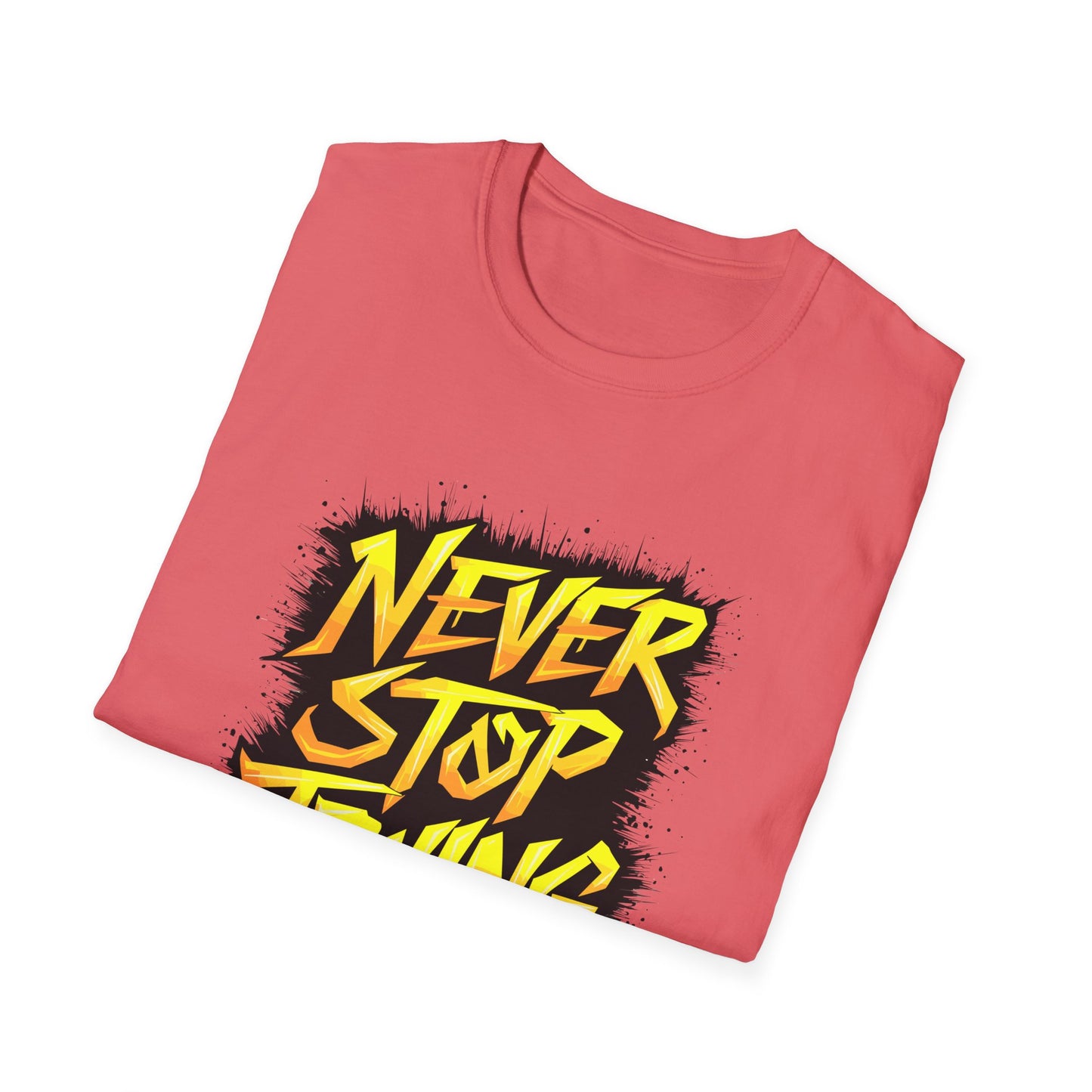 Never Stop Trying Unisex Softstyle T-Shirt