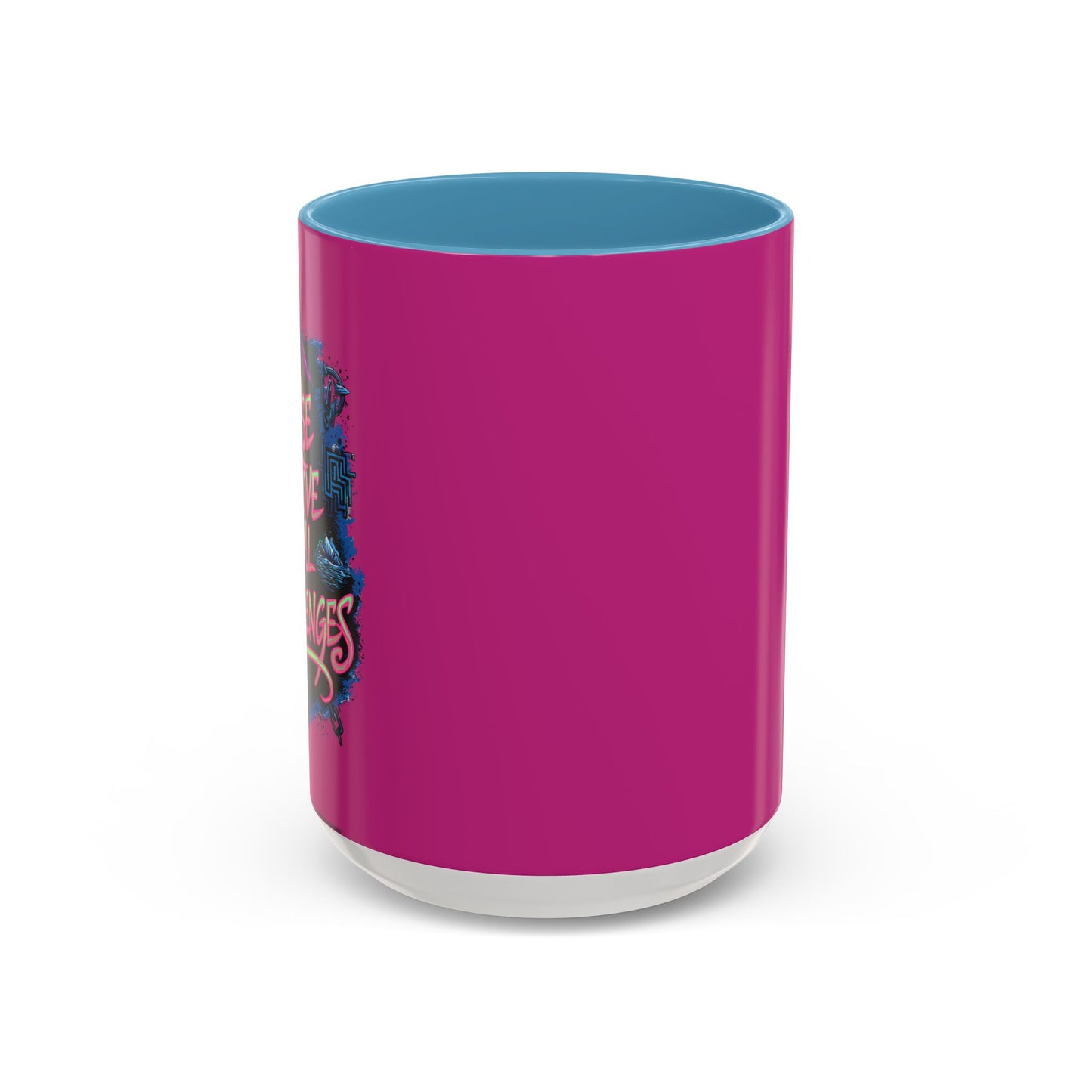 Rise Above All Challenges Accent Coffee Mug (11, 15oz)