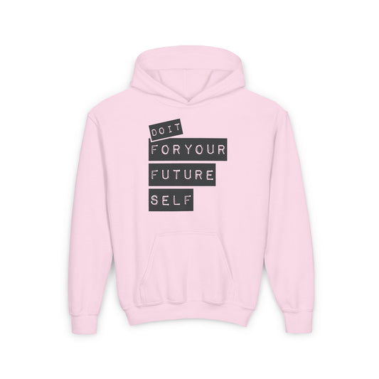 Do It For Your Future Self Youth Heavy Blend Hooded Sweatshirt