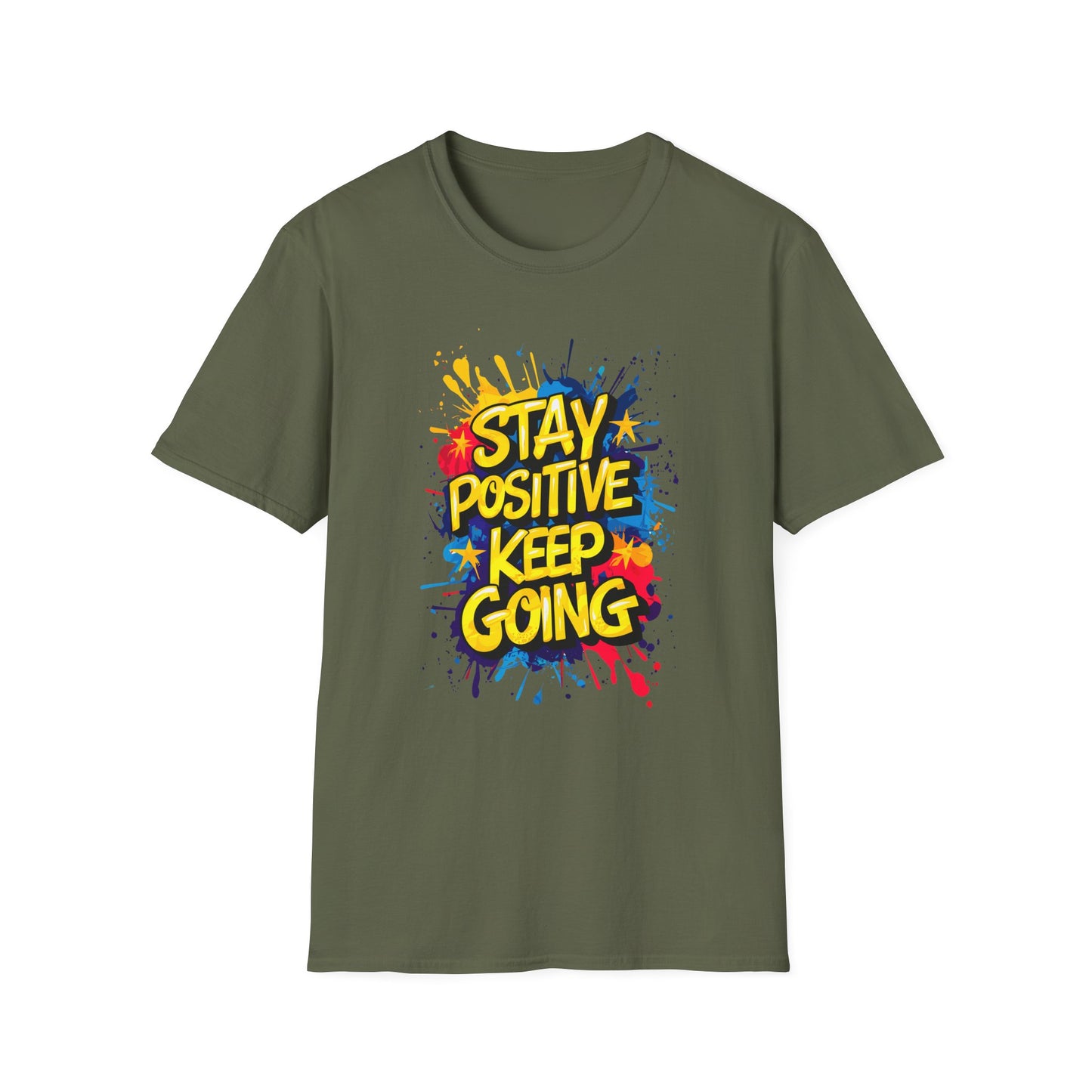 Stay Positive  Keep Going  Unisex Softstyle T-Shirt