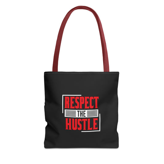 Respect The Hustle Tote Bag (AOP)