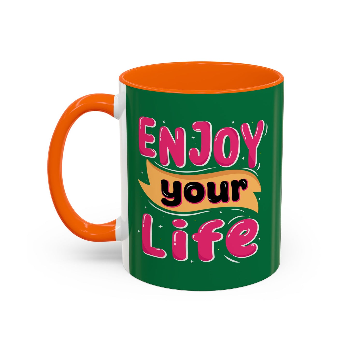 Enjoy Your Life Accent Coffee Mug (11, 15oz)