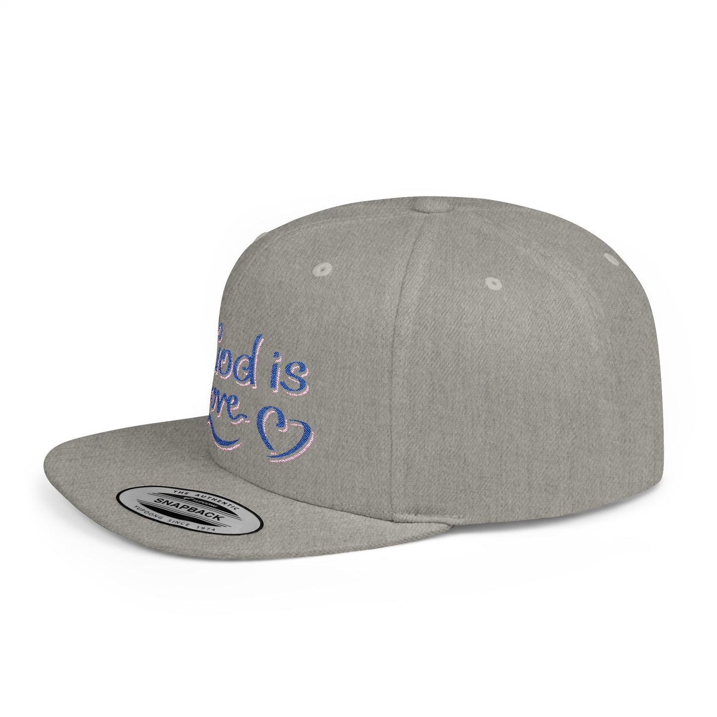 God Is Love Flat Bill Snapback