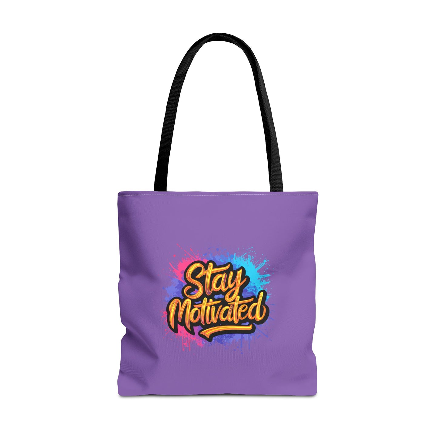 Stay Motivated Tote Bag (AOP)