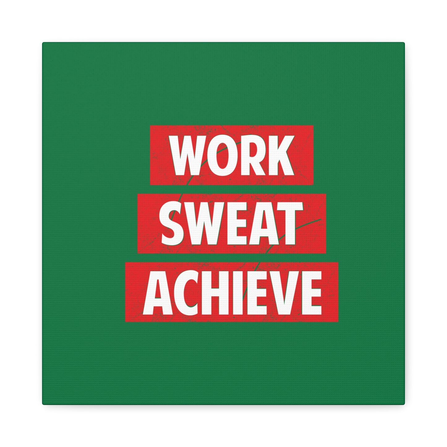 Work Sweat Achieve Matte Canvas, Stretched, 1.25"