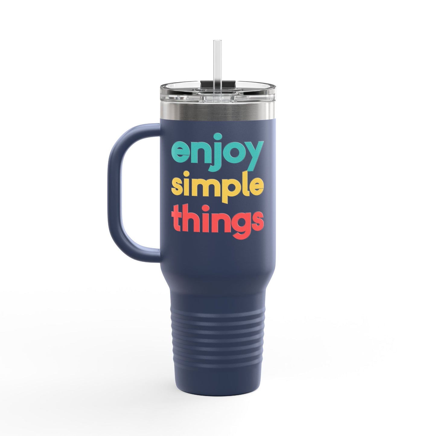 Enjoy Simple Things Insulated Travel Mug, 40oz