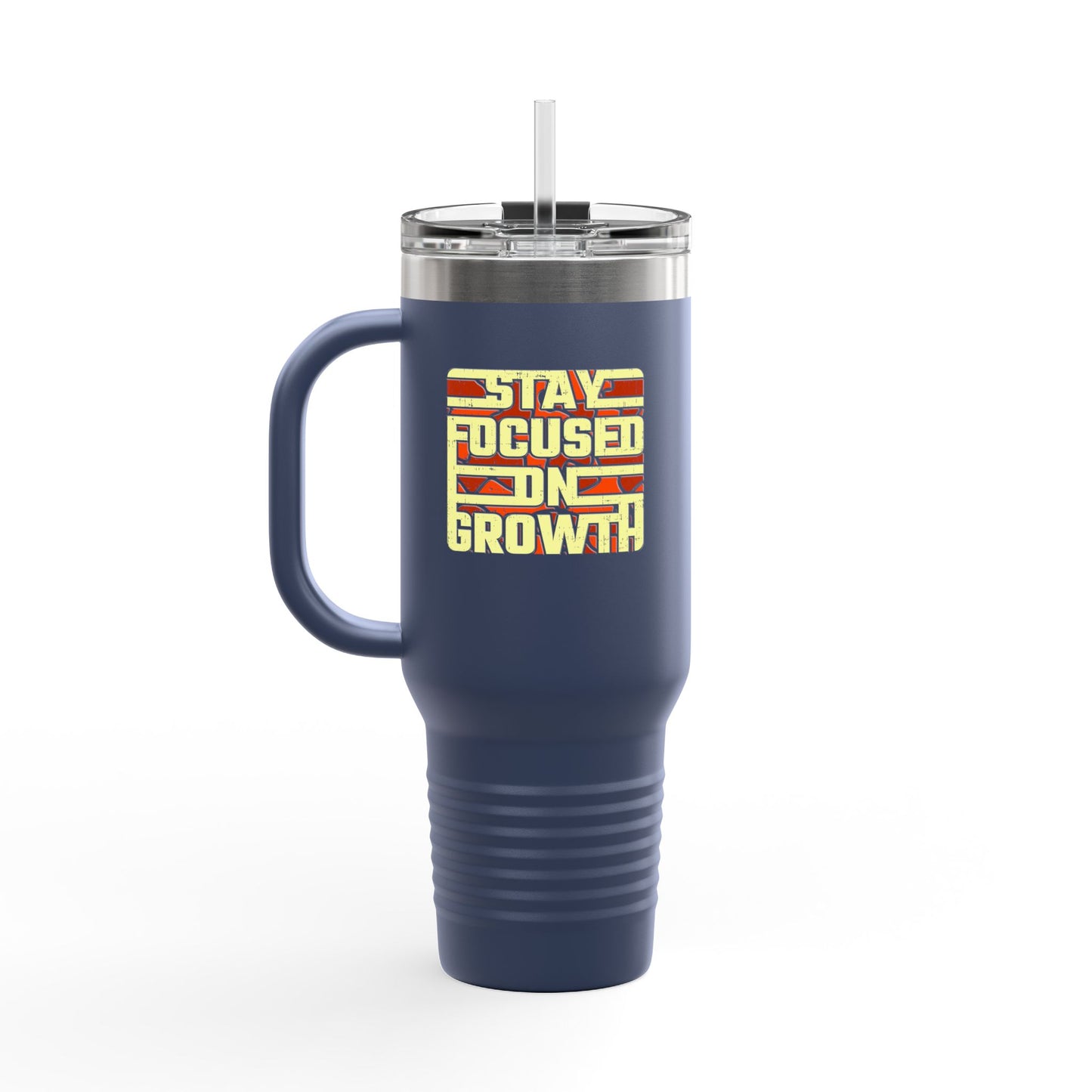Stay Focused On Growth Insulated Travel Mug, 40oz