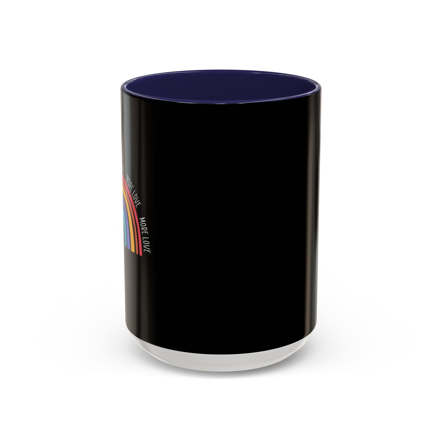 More Love Accent Coffee Mug (11, 15oz)