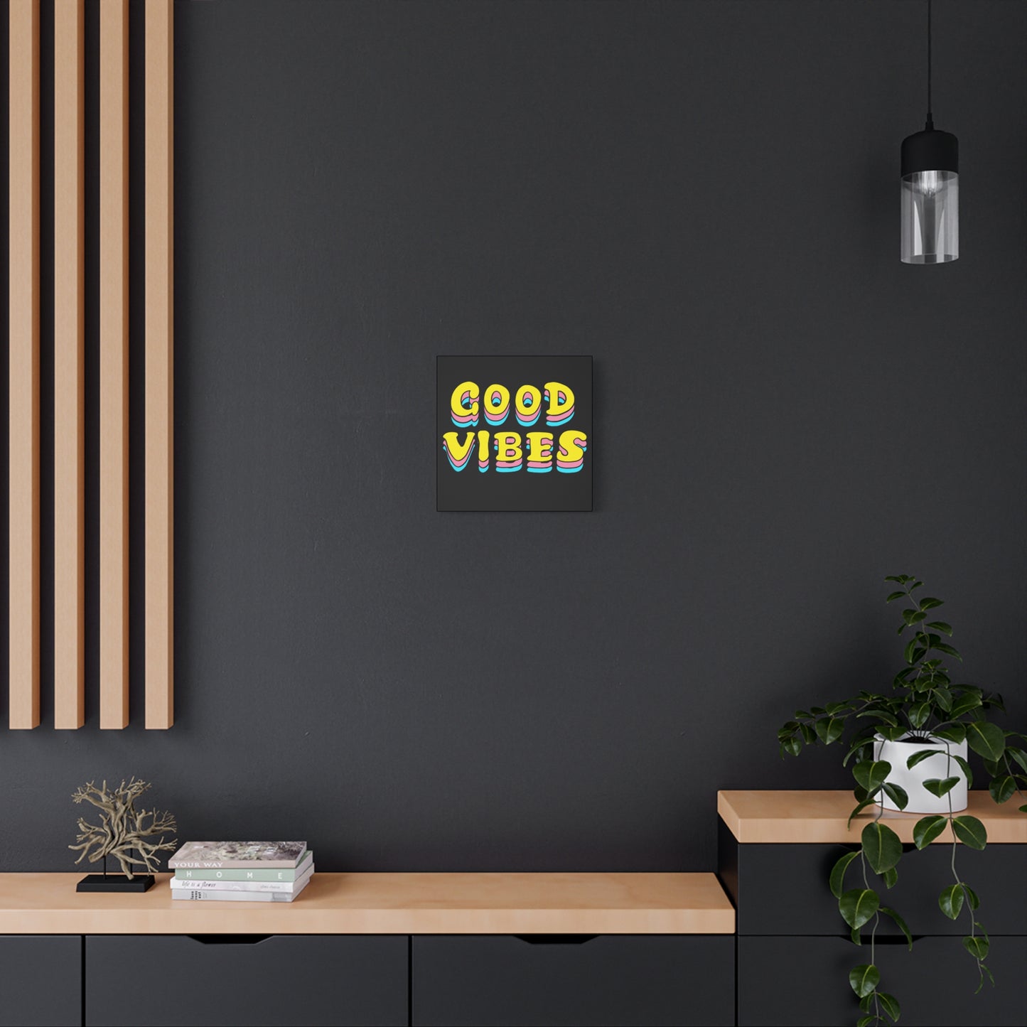 Good Vibes Matte Canvas, Stretched, 1.25"