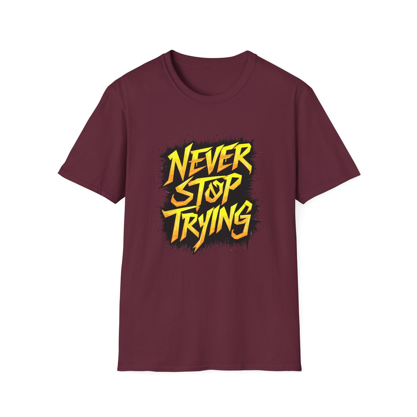 Never Stop Trying Unisex Softstyle T-Shirt