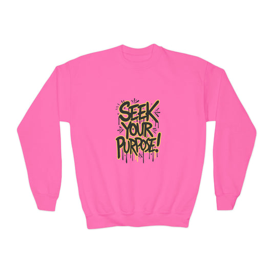 Seek Your Purpose! Youth Crewneck Sweatshirt
