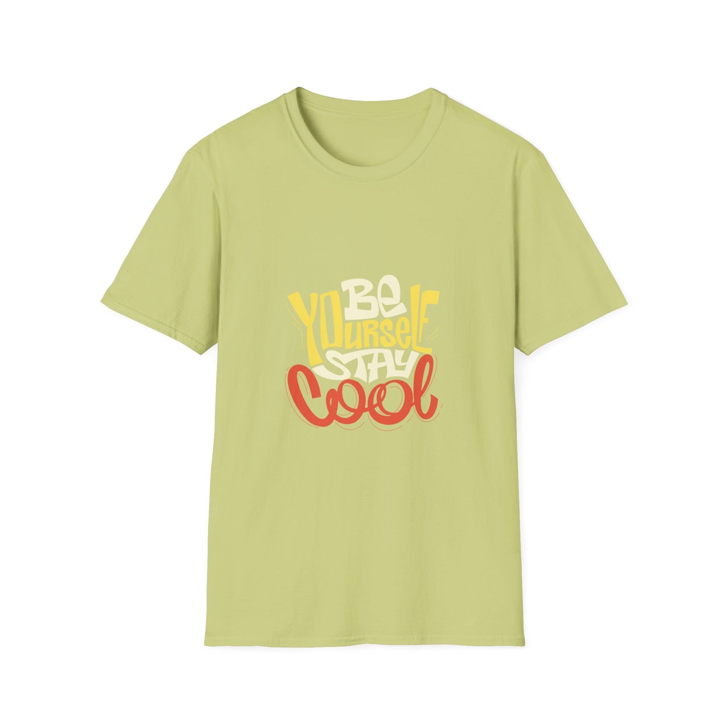 Be Yourself Stay Cool Unisex Softstyle T-Shirt