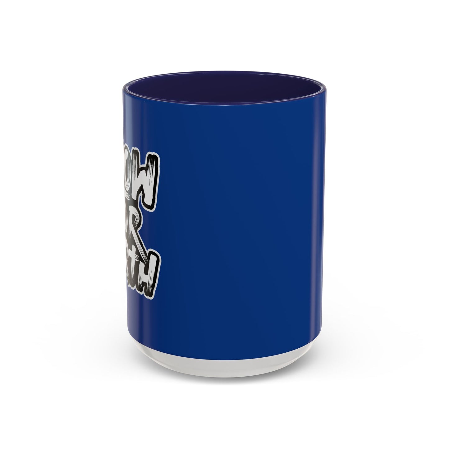 Know Your Worth Accent Coffee Mug (11, 15oz)