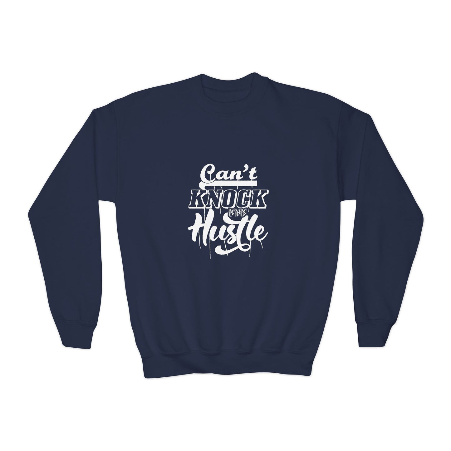 Can't Knock The Hustle Youth Crewneck Sweatshirt