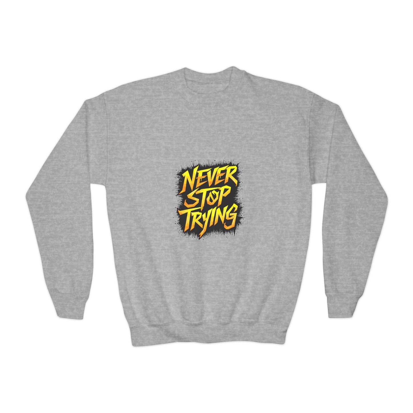 Never Stop Trying Youth Crewneck Sweatshirt