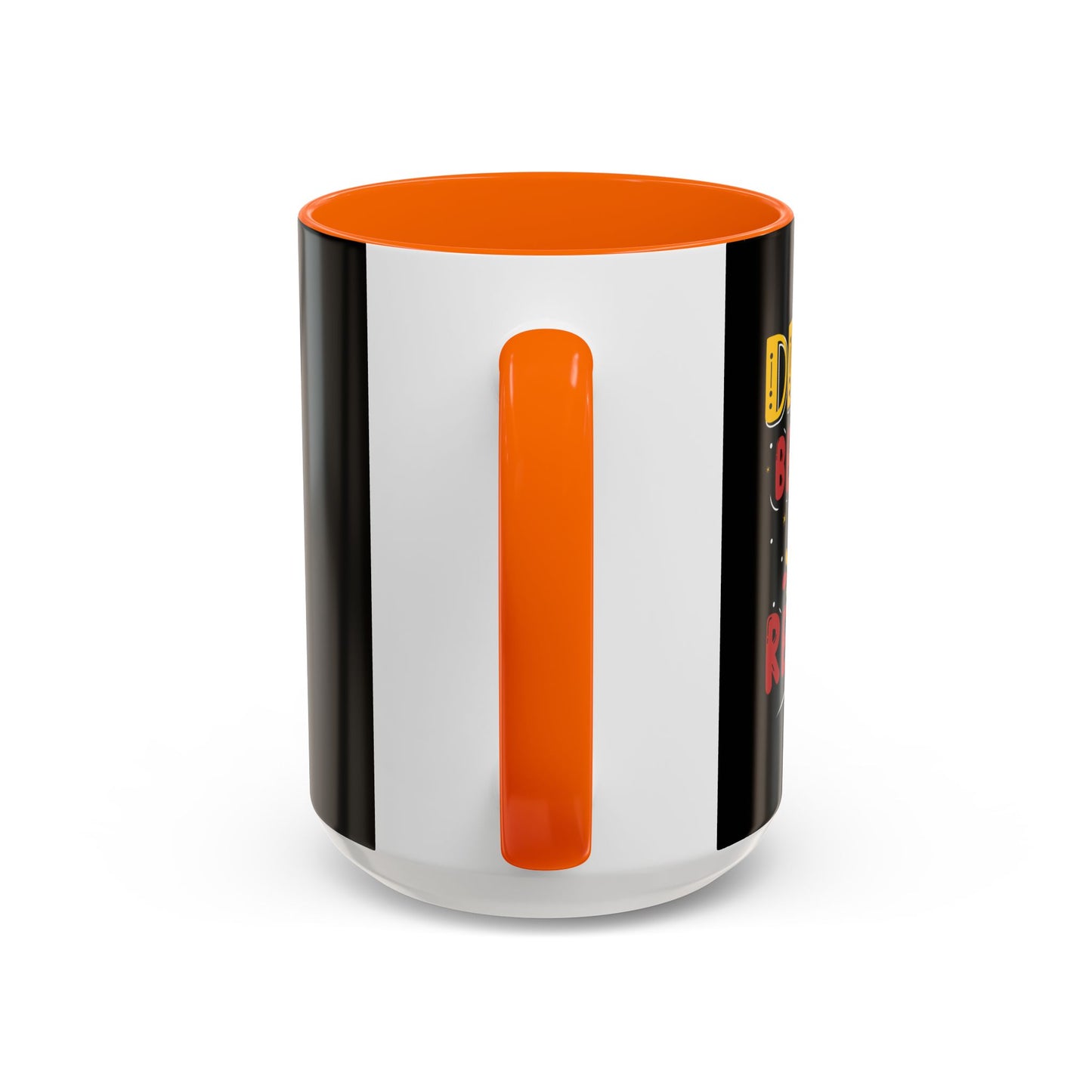 Dream Believe Repeat Accent Coffee Mug (11, 15oz)