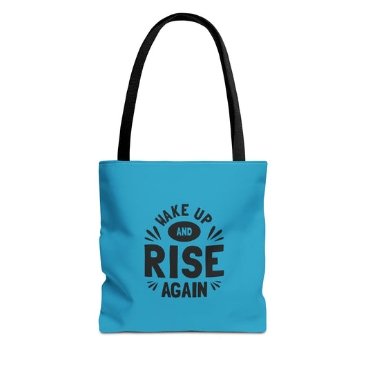 Wake Up And Rise Again Tote Bag (AOP)
