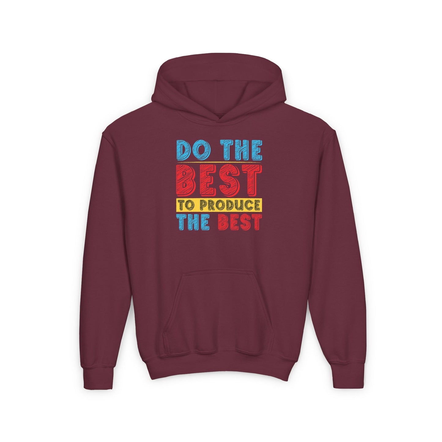 Do The Best To Produce The Best Youth Heavy Blend Hooded Sweatshirt