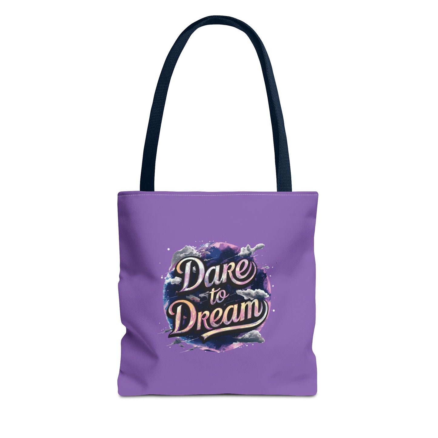 Dare To Dream Tote Bag (AOP)