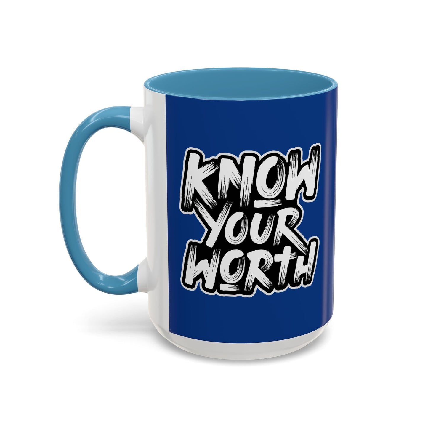 Know Your Worth Accent Coffee Mug (11, 15oz)