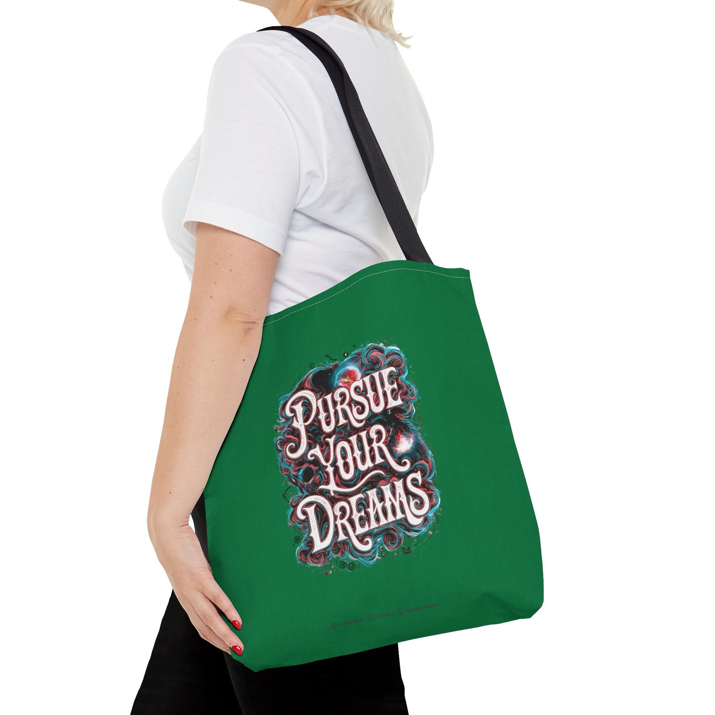 Pursue Your Dreams Tote Bag (AOP)