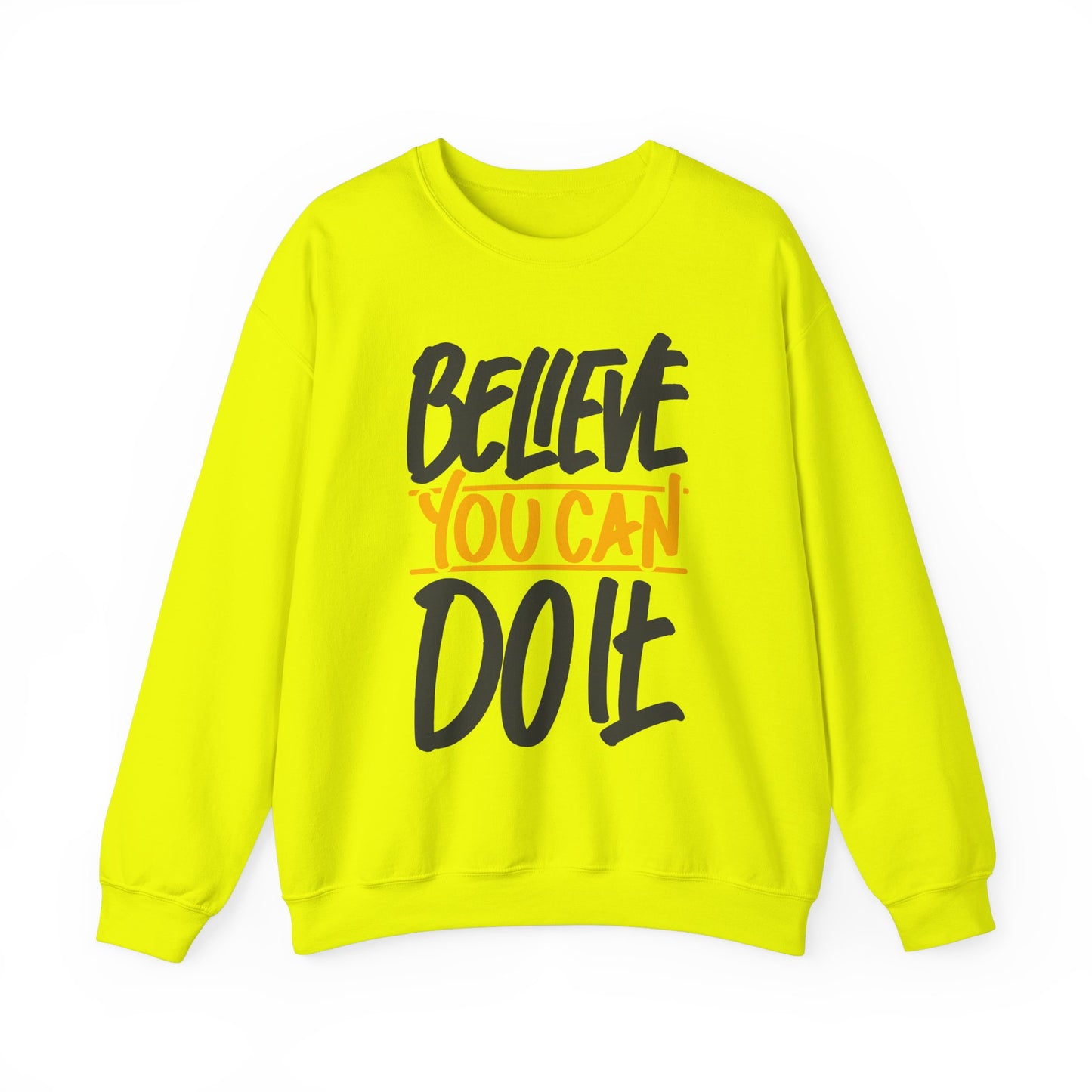 Believe You Can Do It Unisex Heavy Blend™ Crewneck Sweatshirt