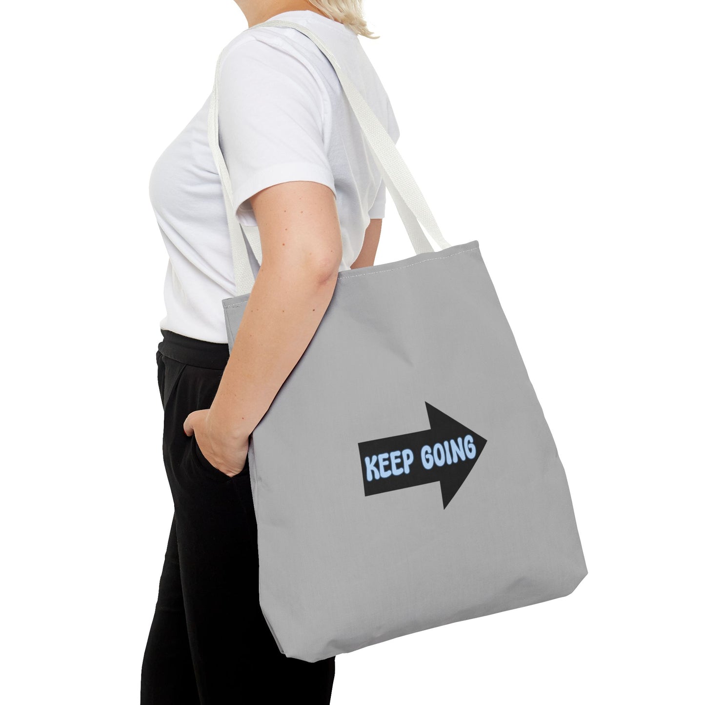 Keep Going Tote Bag (AOP)