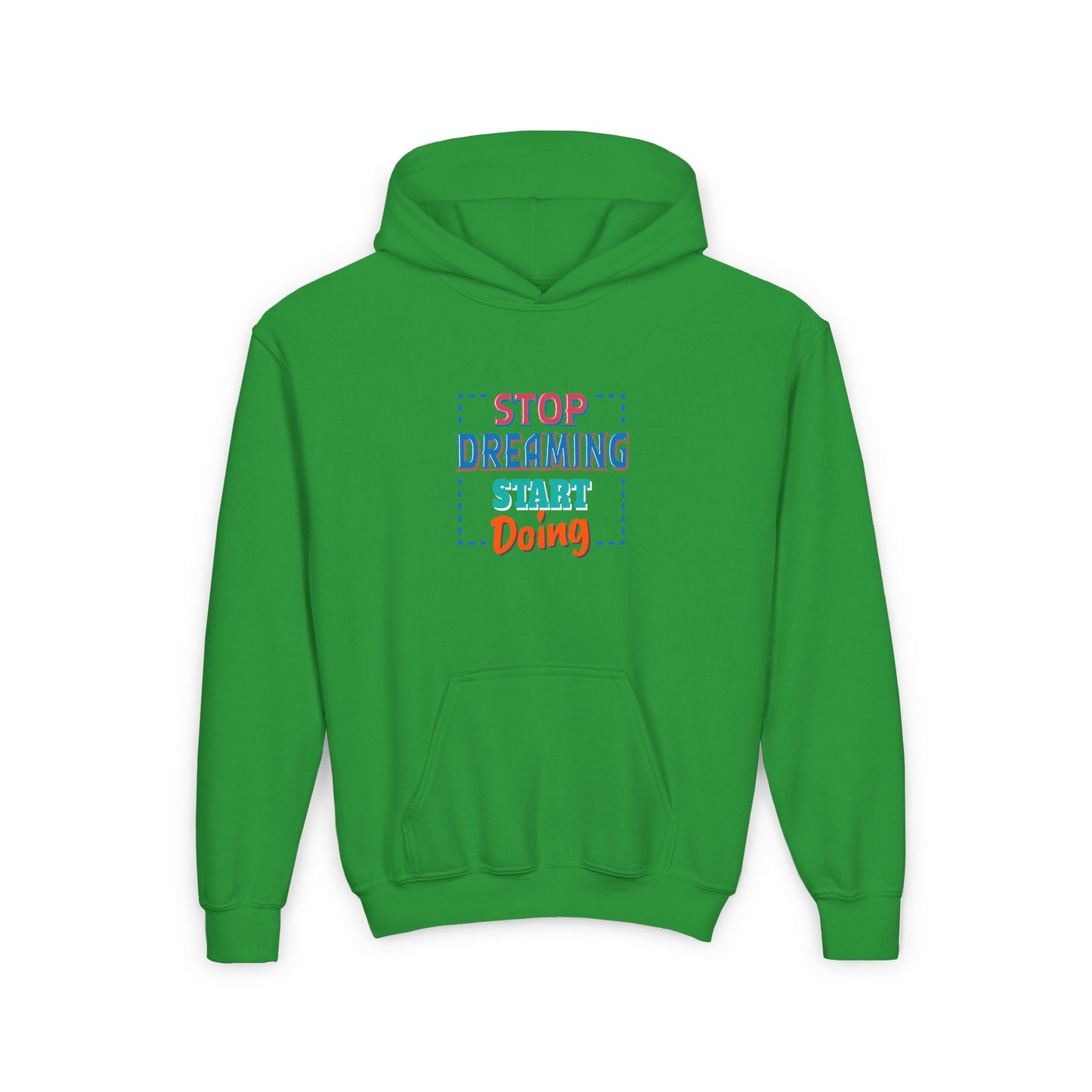 Stop Dreaming Start Doing Youth Heavy Blend Hooded Sweatshirt