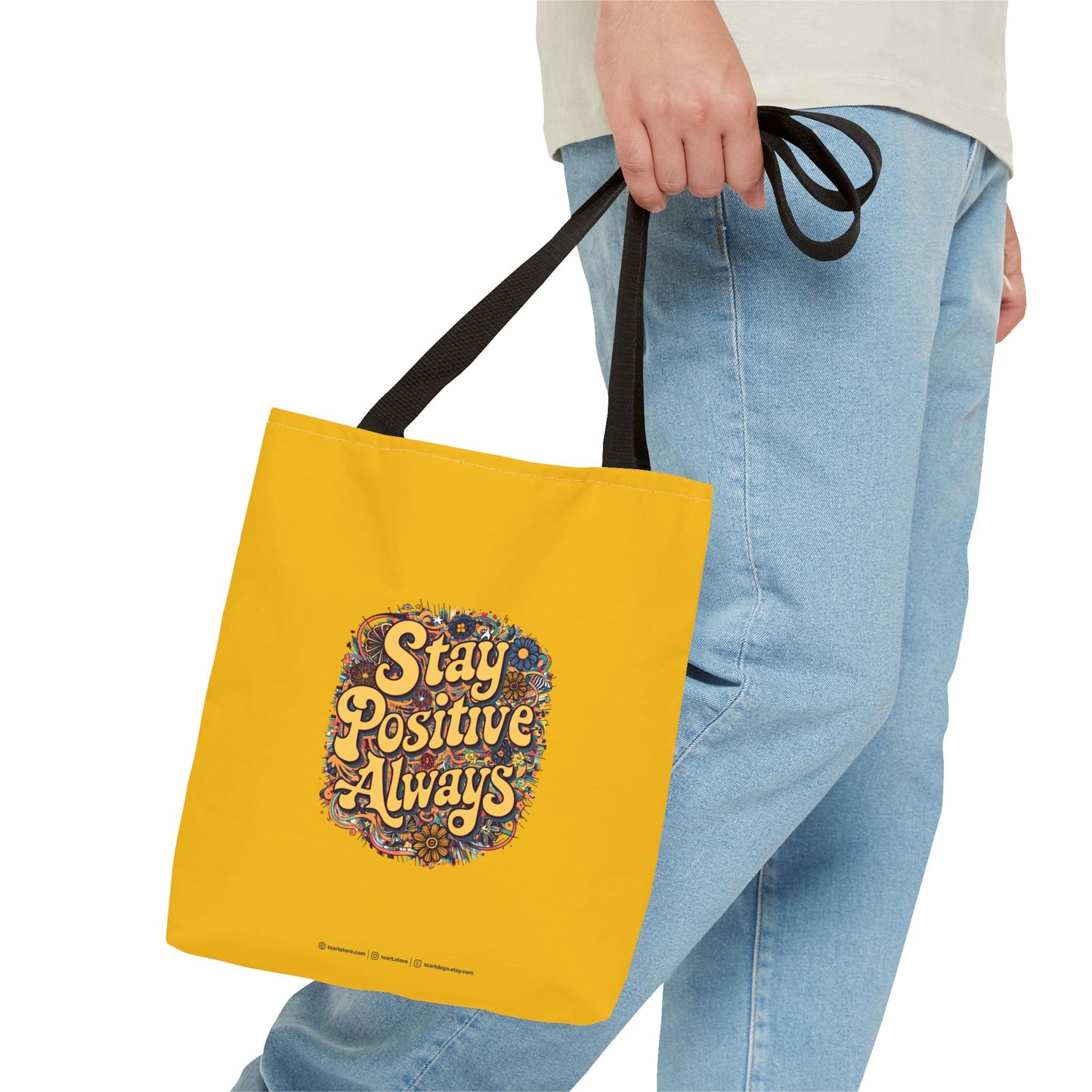 Stay Positive Always Tote Bag (AOP)