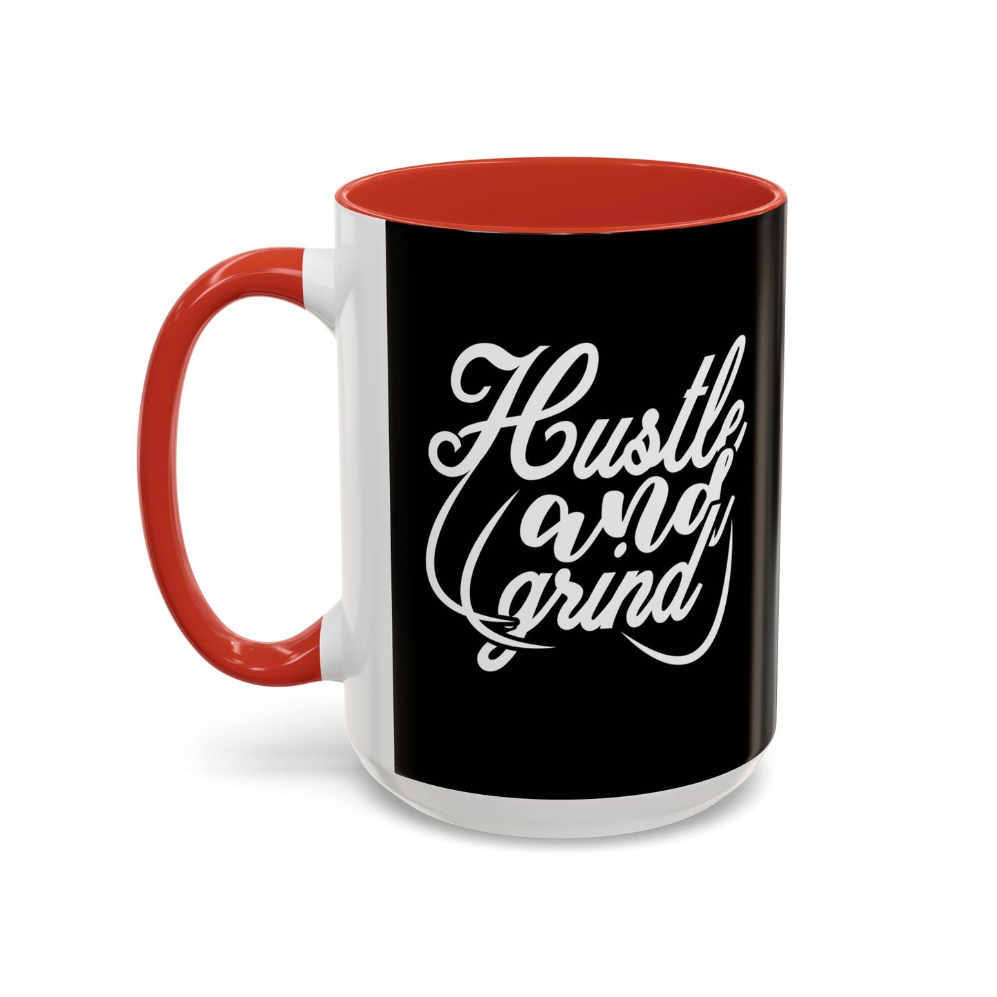 Hustle And Grind Accent Coffee Mug (11, 15oz)