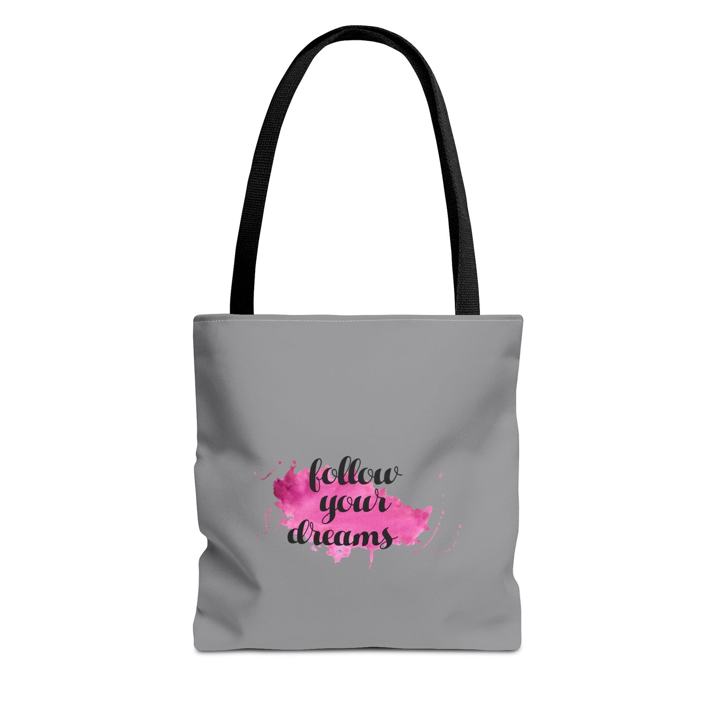 Follow Your Dreams Tote Bag (AOP)