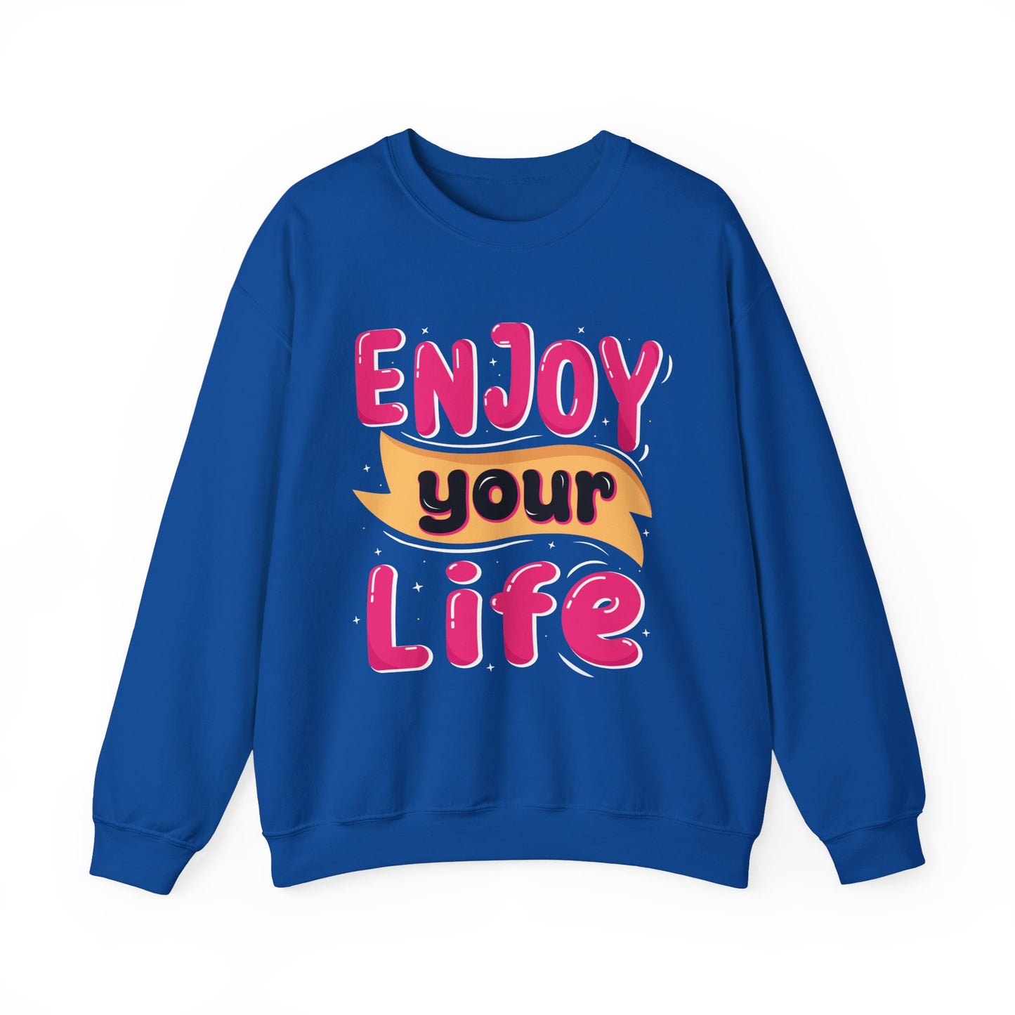 Enjoy Your Life Unisex Heavy Blend™ Crewneck Sweatshirt