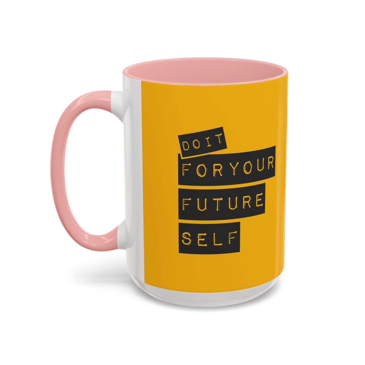 Do It For Your Future Self  Accent Coffee Mug (11, 15oz)