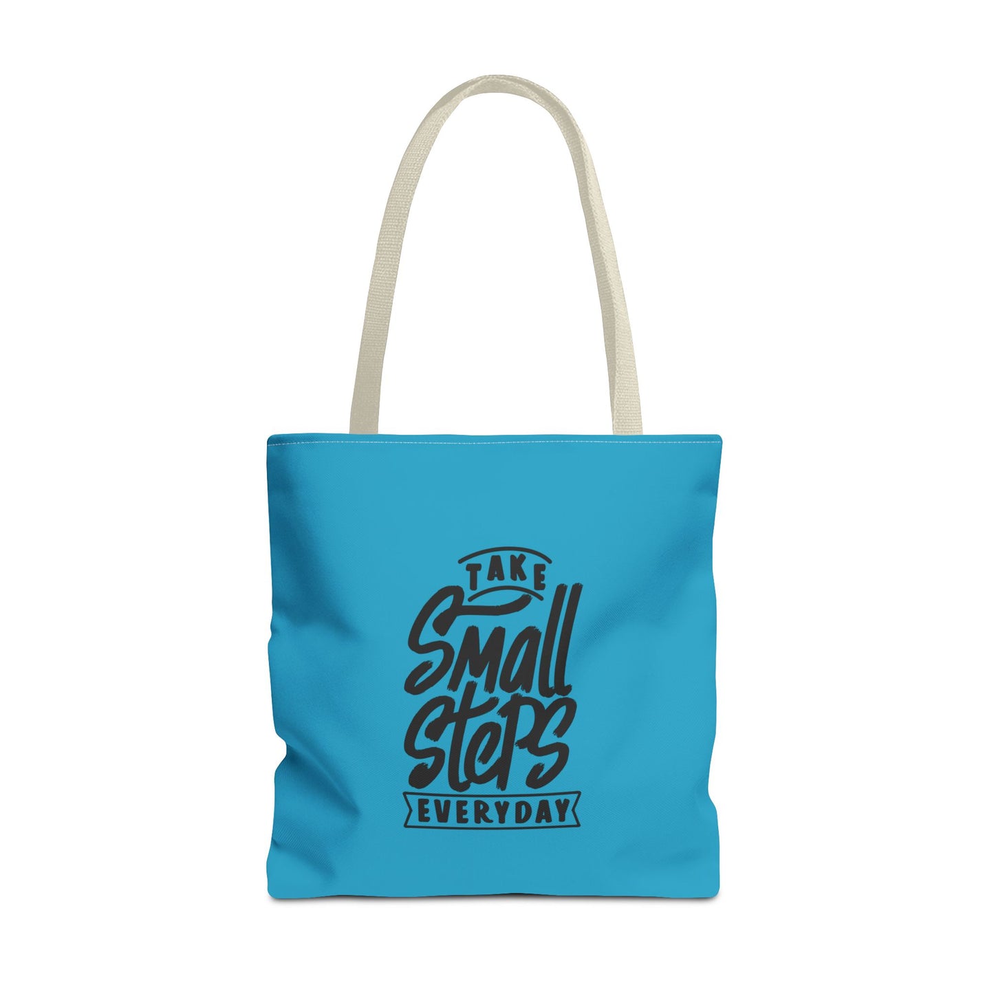 Take Small Steps Everyday Tote Bag (AOP)