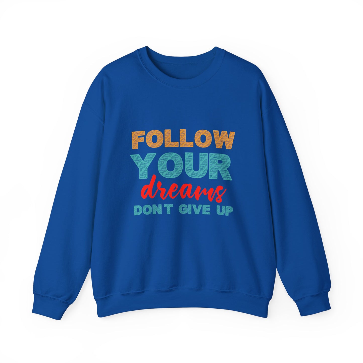 Follow Your Dreams Unisex Heavy Blend™ Crewneck Sweatshirt