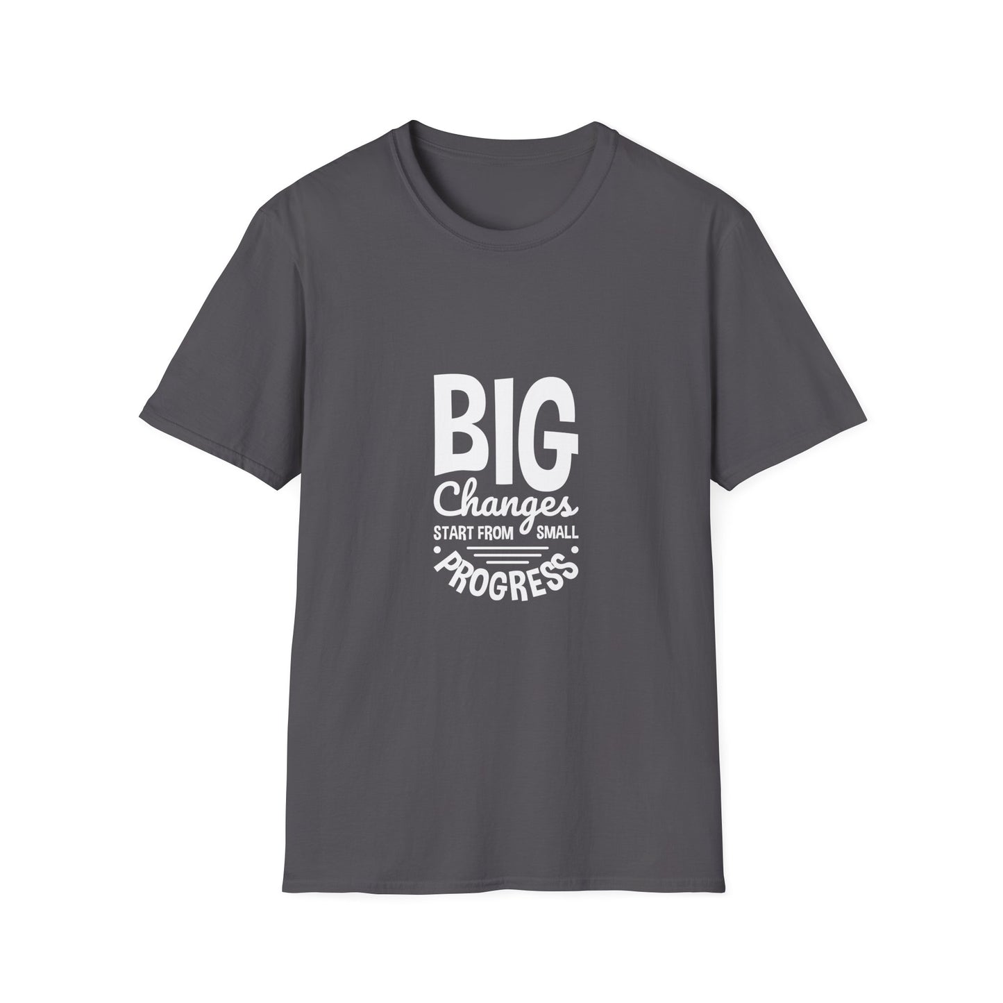 Big Changes Start From Small Progress Unisex Softstyle T-Shirt
