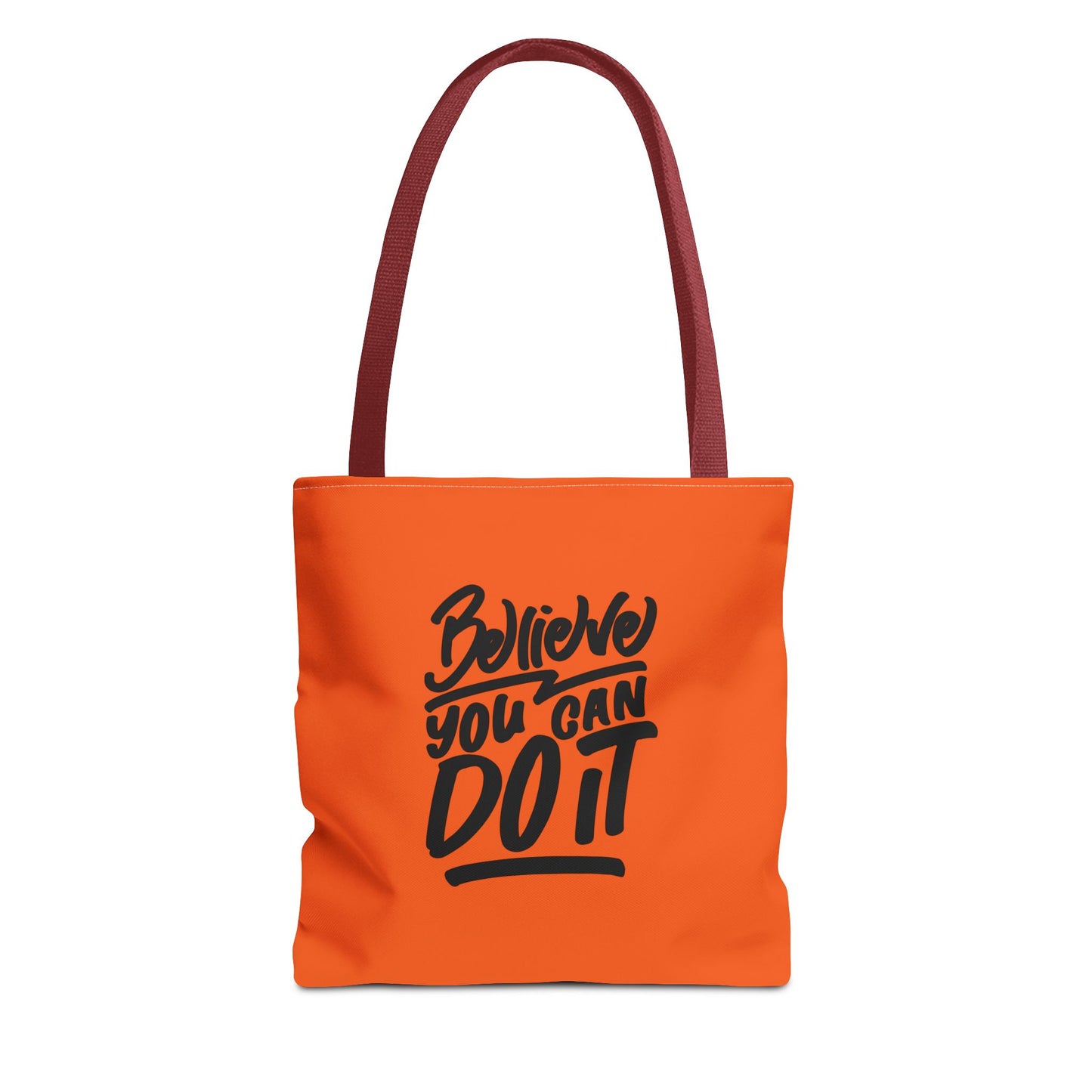 Believe You Can Do It Tote Bag (AOP)