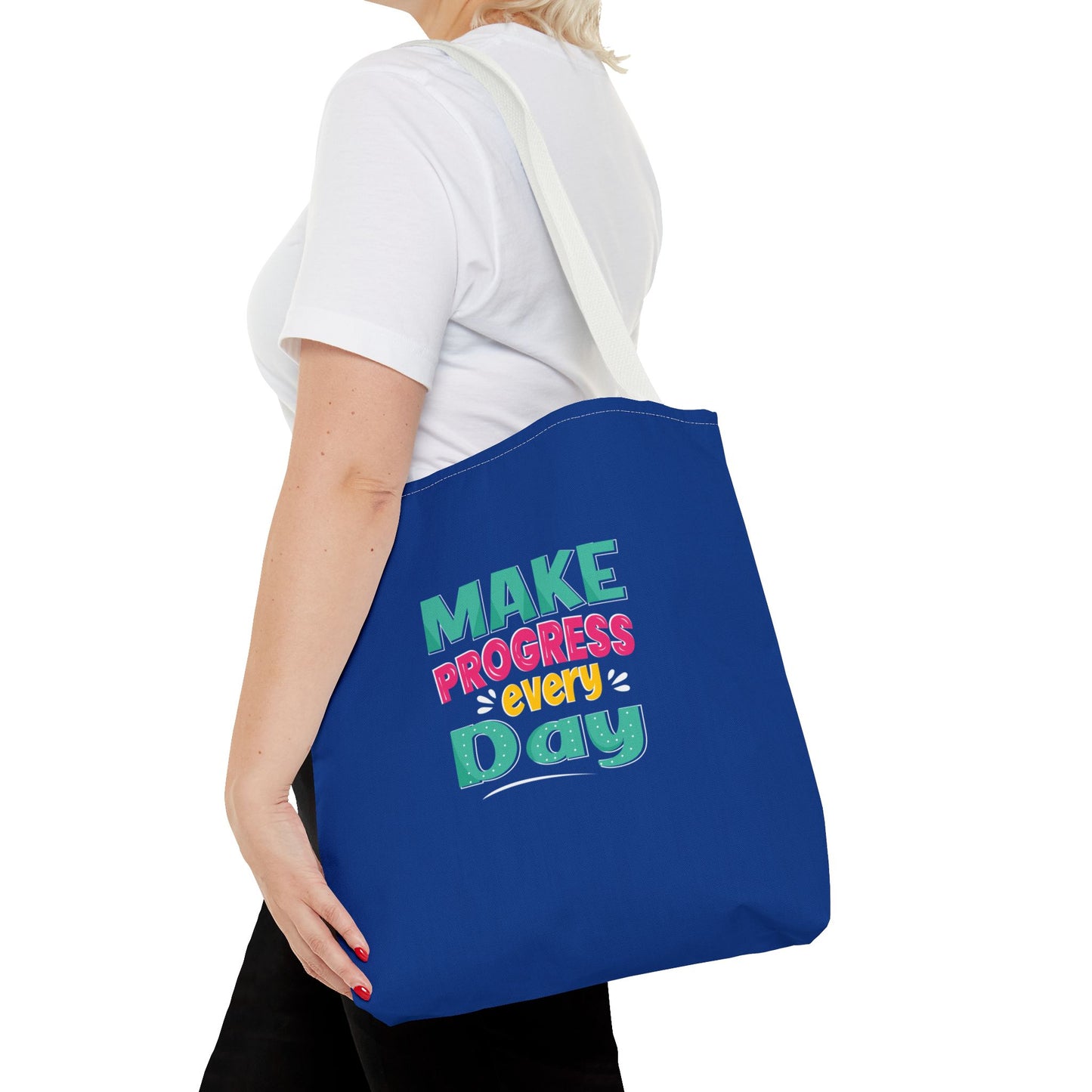Make Progress Every Day Tote Bag (AOP)