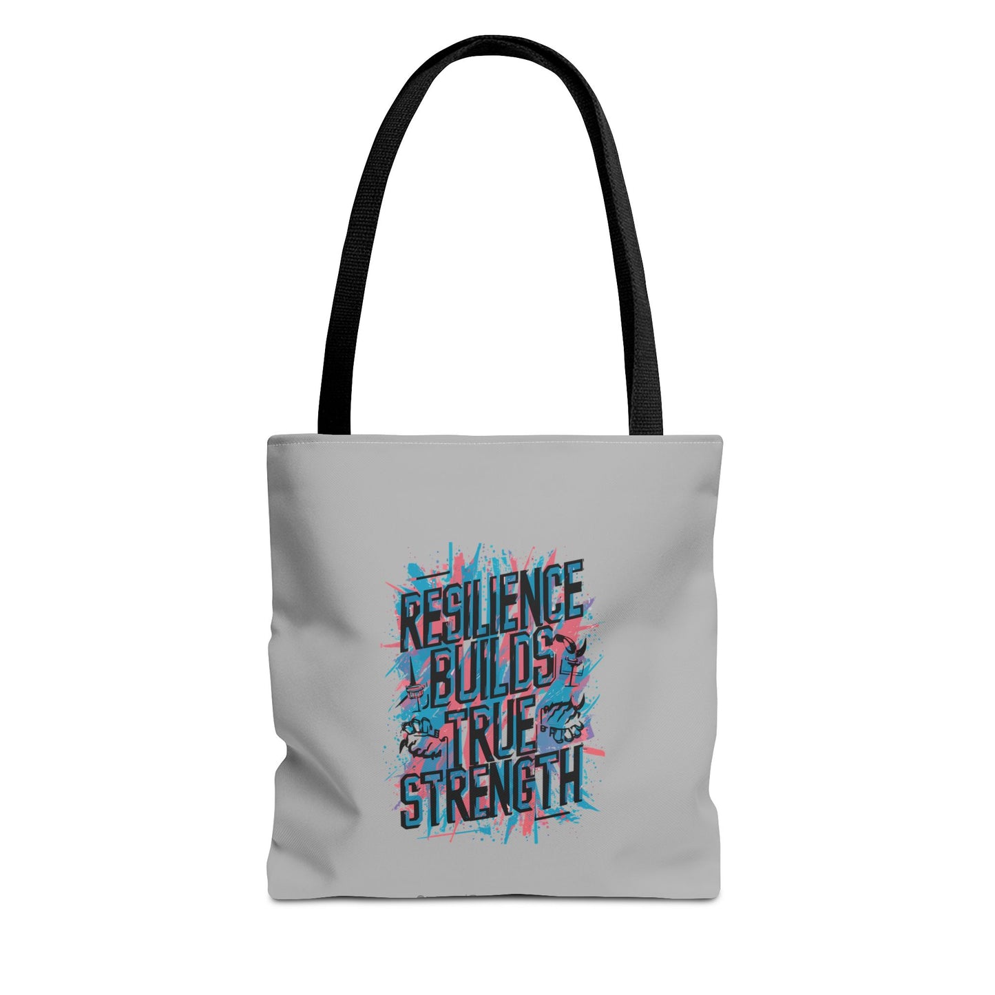 Resilience Builds True Strength Tote Bag (AOP)