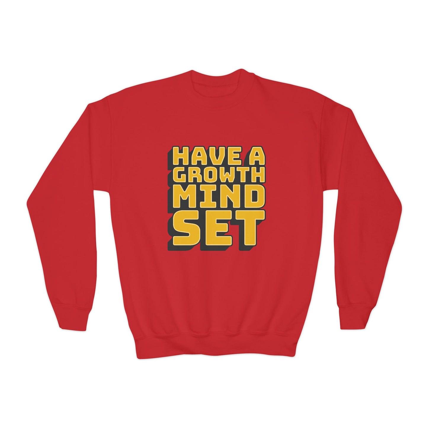 Have A Growth Mind Set Youth Crewneck Sweatshirt