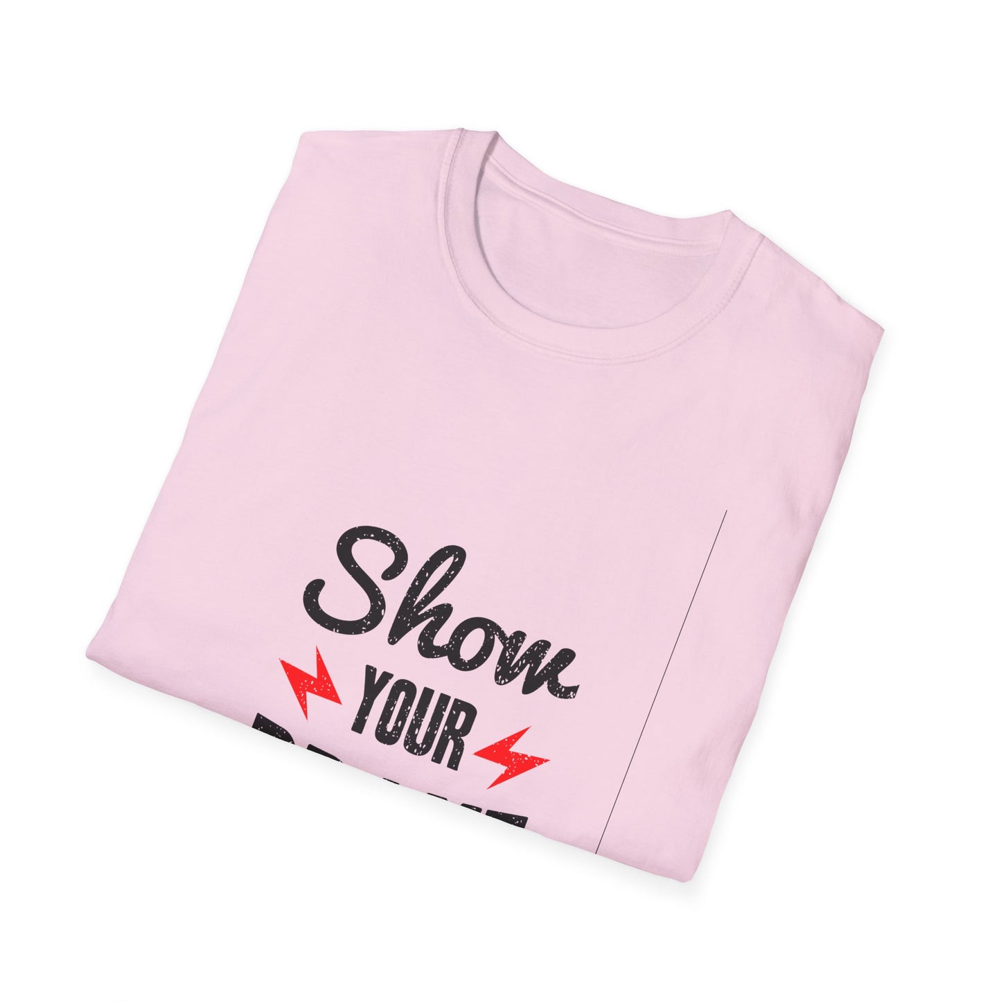 Show Your Brave Unisex Softstyle T-Shirt