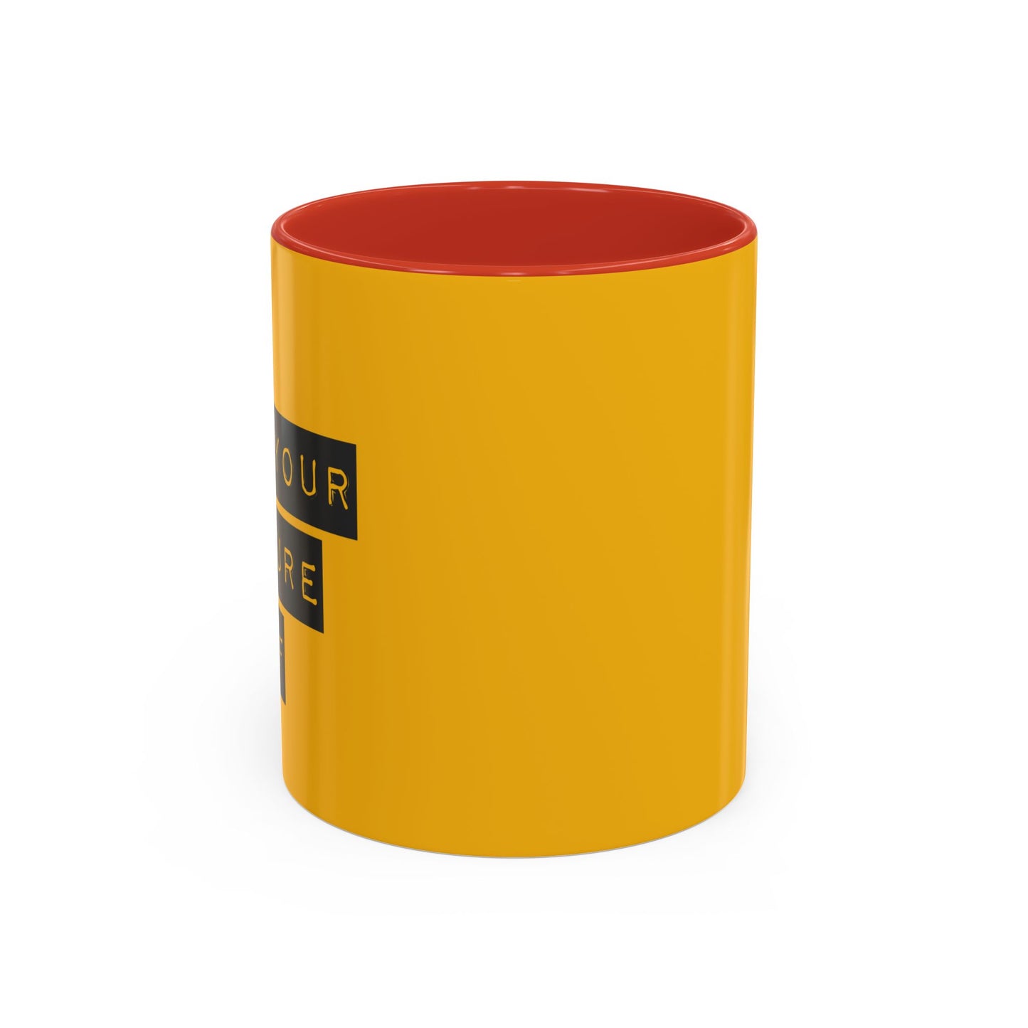 Do It For Your Future Self  Accent Coffee Mug (11, 15oz)