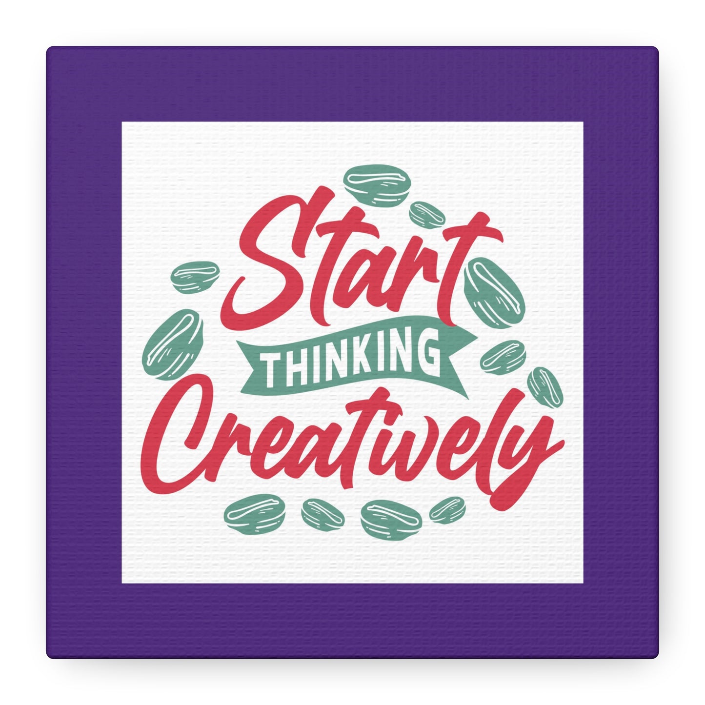 Start Thinking Matte Canvas, Stretched, 1.25"