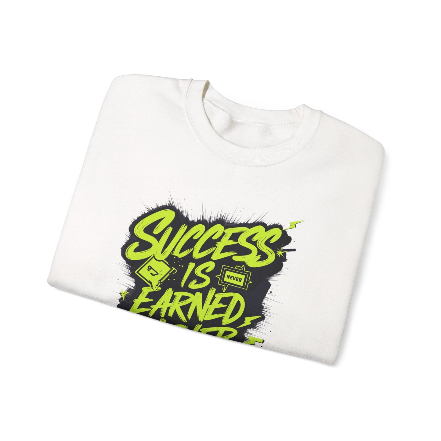 Success Is Never Earned Never Given Unisex Heavy Blend™ Crewneck Sweatshirt