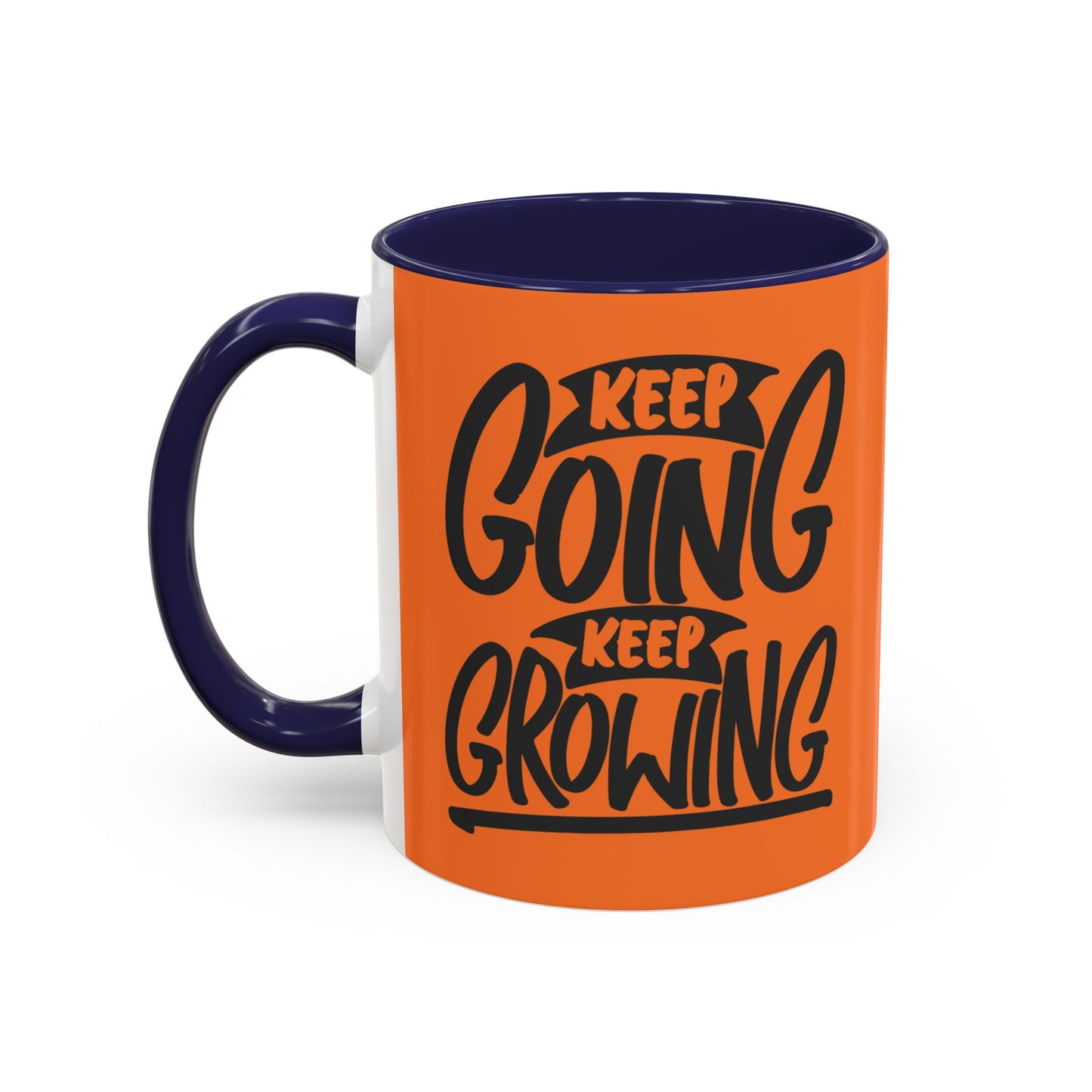 Keep Going Keep Growing Accent Coffee Mug (11, 15oz)