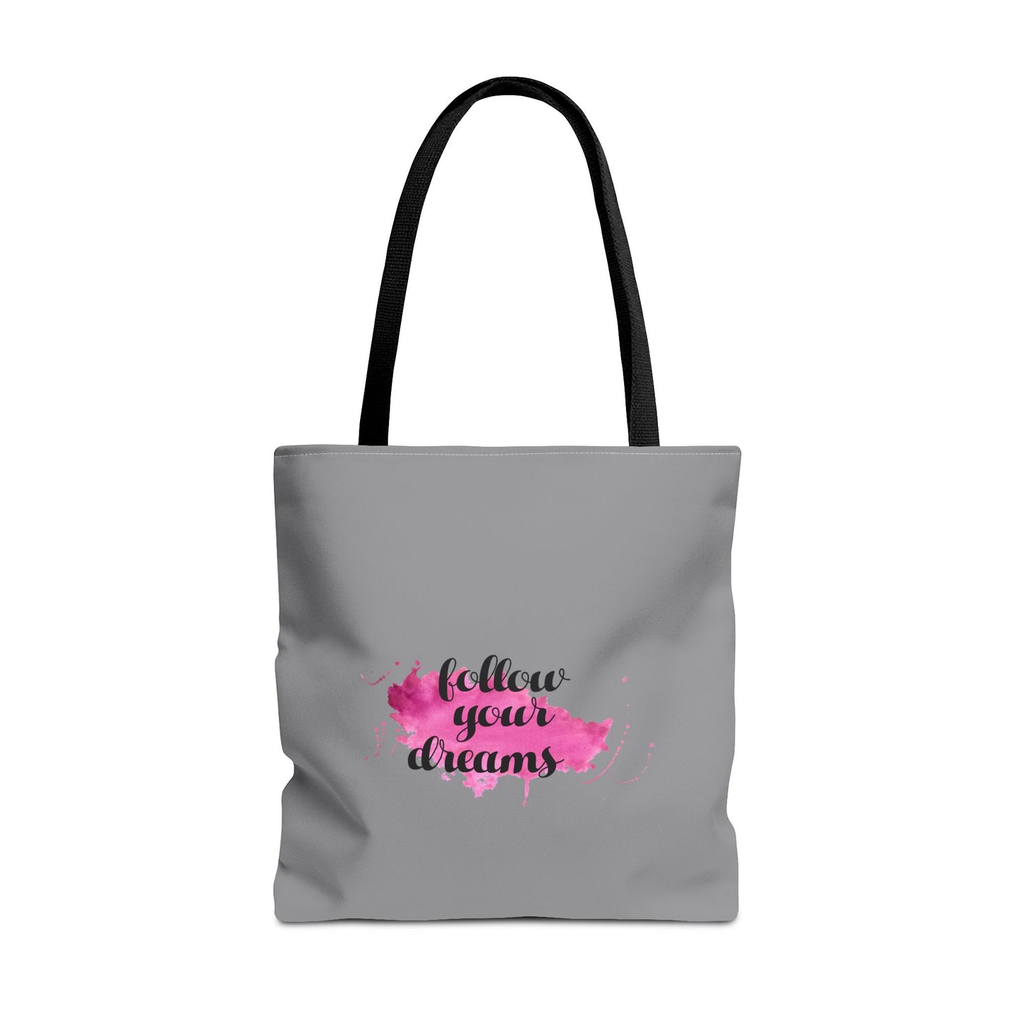 Follow Your Dreams Tote Bag (AOP)